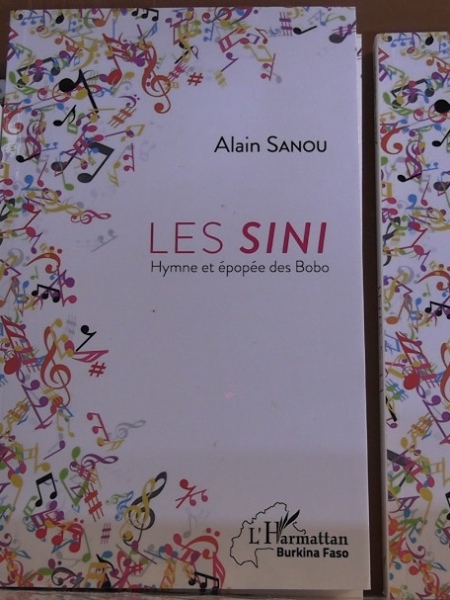 « Les Sini hymne et épopée des Bobo » c’est l’intitulé du livre du docteur Alain Sanou.